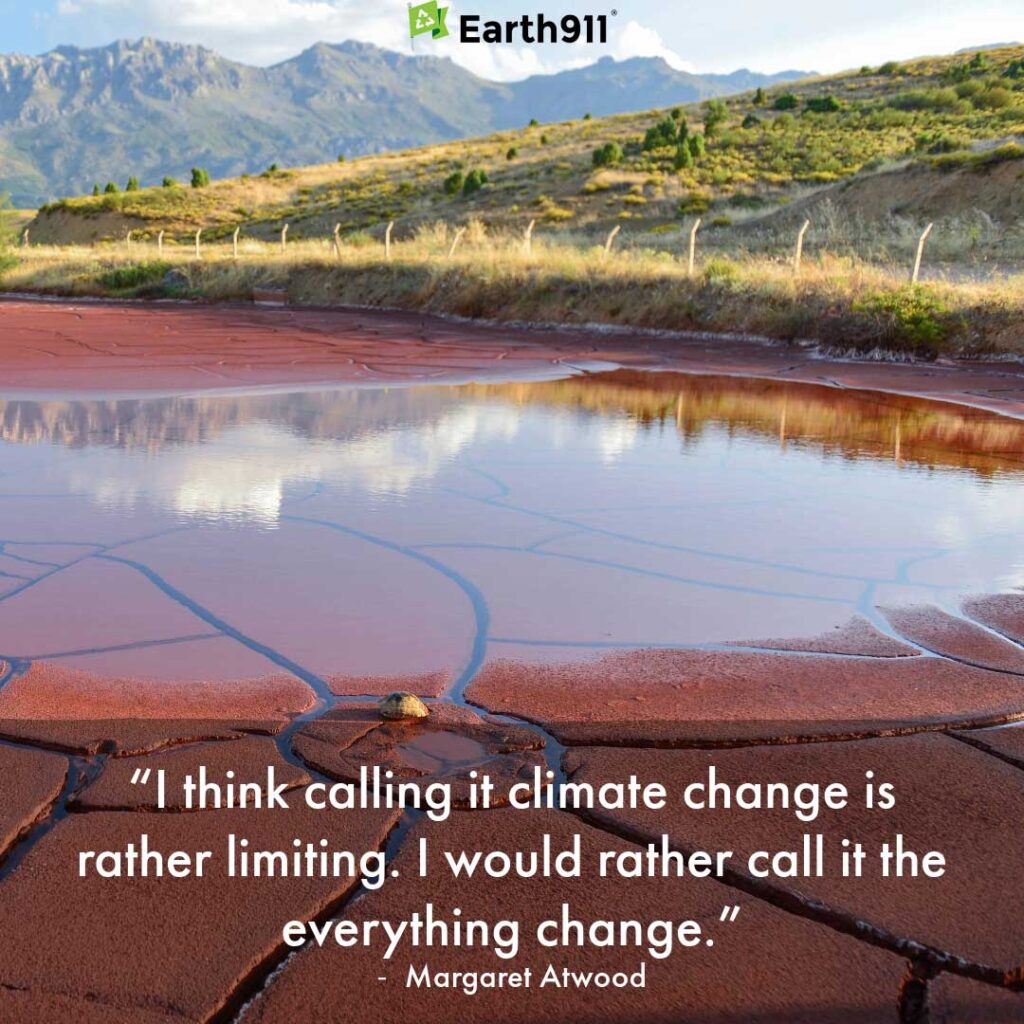 Earth911 Inspiration: Climate Changes Everything